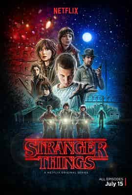 怪奇物语 第一季 Stranger Things Season 1 怪奇物语 第一季 Stranger Things Season 1