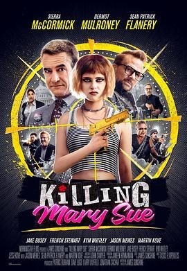 杀手玛丽的诞生 Killing Mary Sue